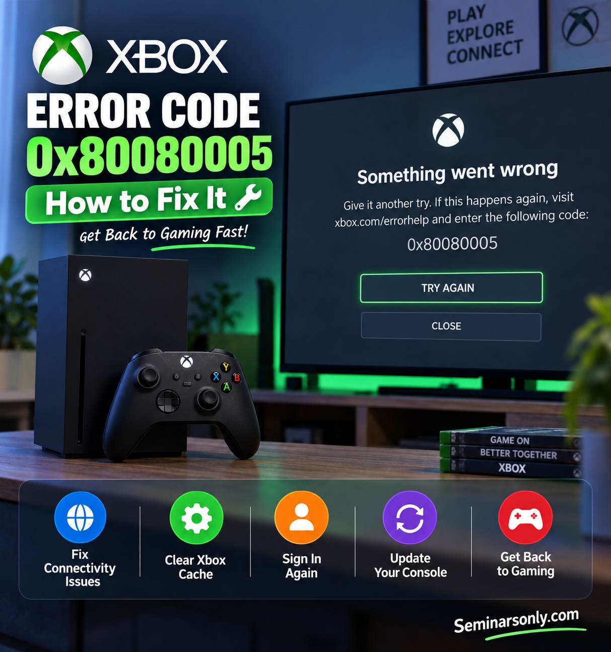 Xbox error code 0x80080005 troubleshooting guide