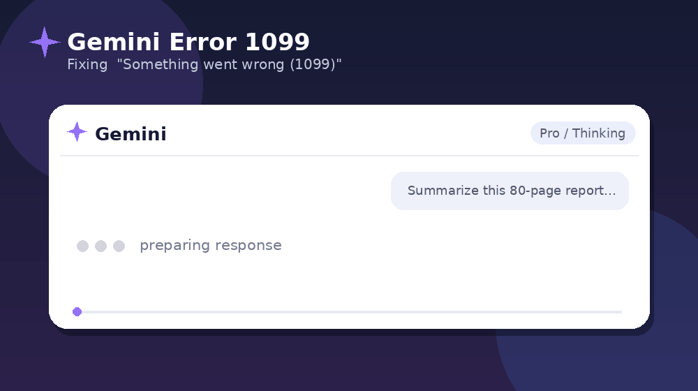 Easy Fix for Gemini Error 1099