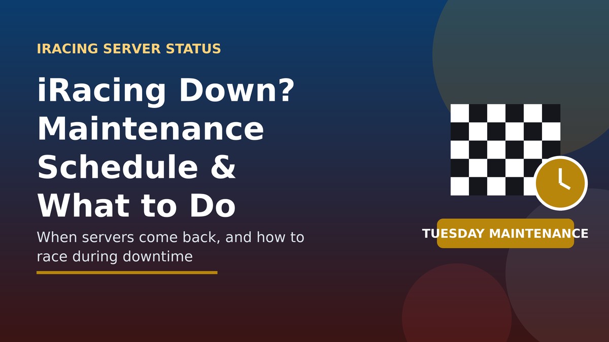 iracing maintenance : iracing down