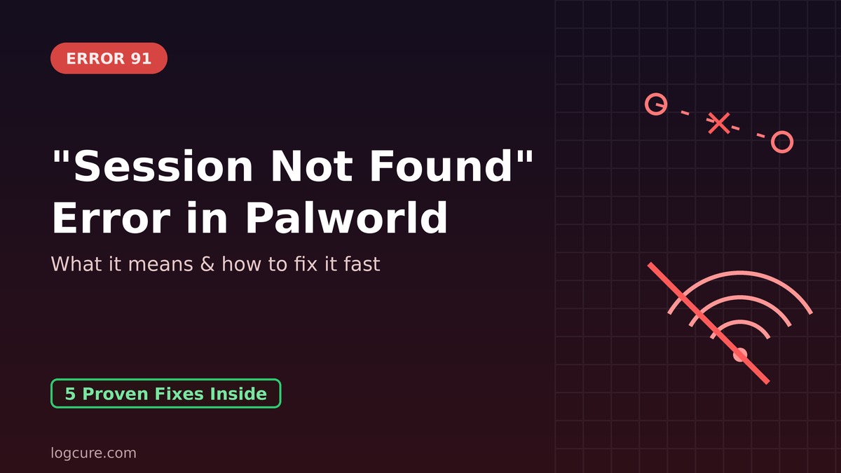 Session Not Found (91) Error in Palworld Palworld Session Not Found error 91 — broken connection graphic with fix guide