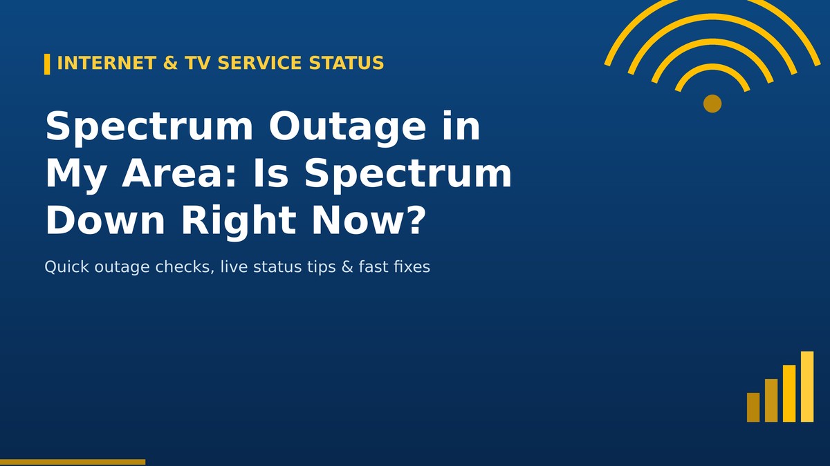 spectrum outage in my area