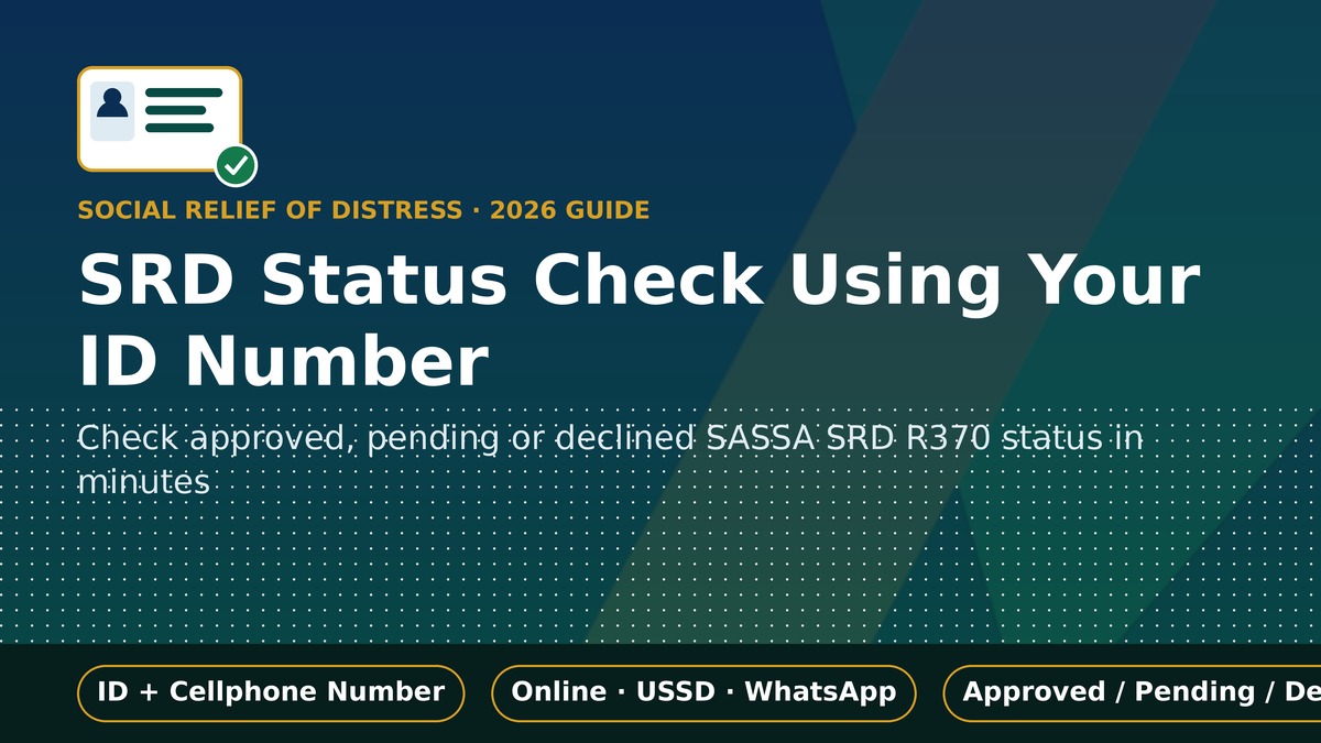 SRD Status Check Using ID Number SRD status check using ID number - SASSA R370 grant status guide 2026
