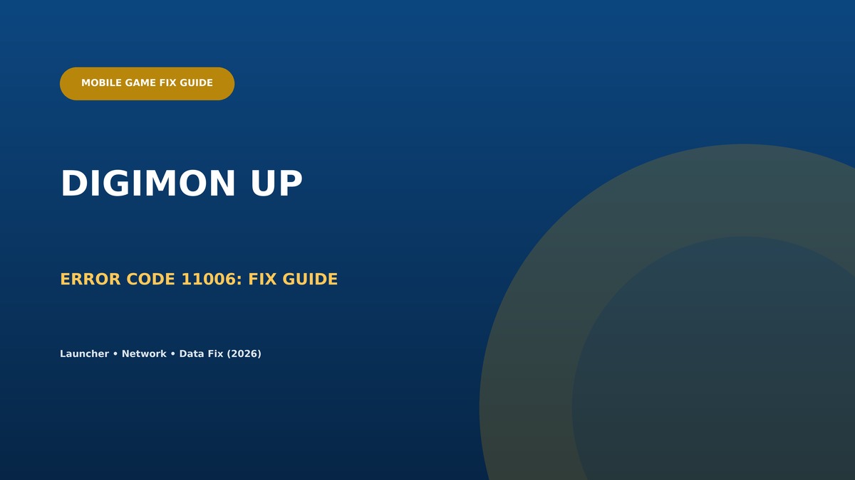 Digimon UP Error Code 11006 fix guide cover image