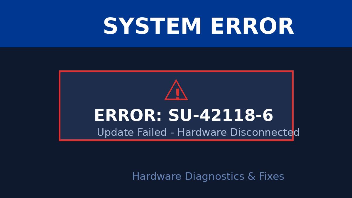 PS4 system error SU-42118-6 screen showing hardware update failure