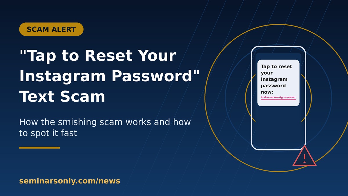 "Tap to Reset Your Instagram Password" Text Scam Explained