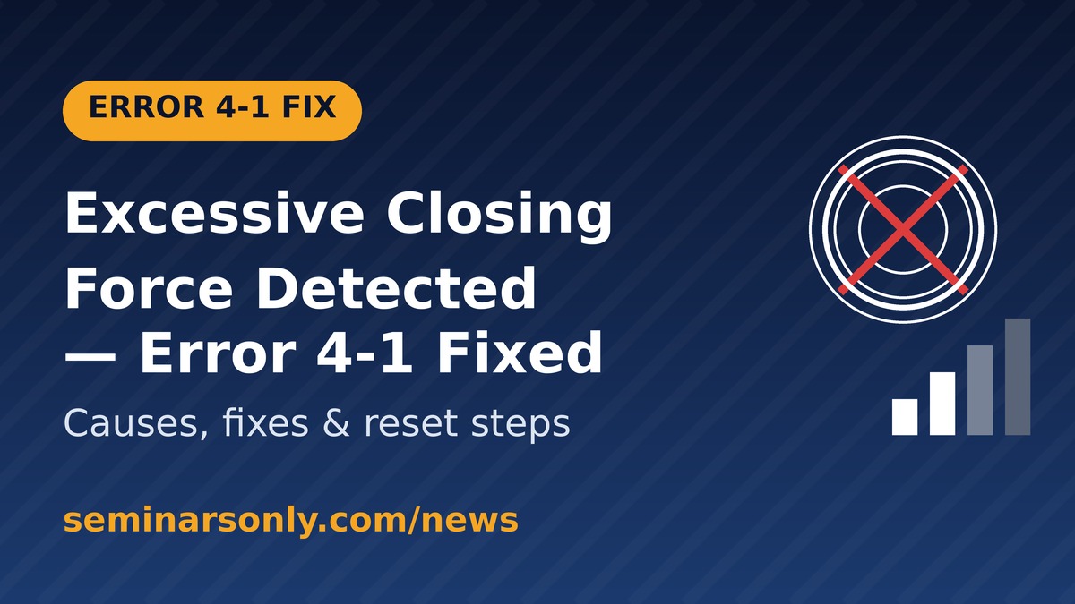 Excessive closing force detected error code 4-1 warning with garage door and opener illustration